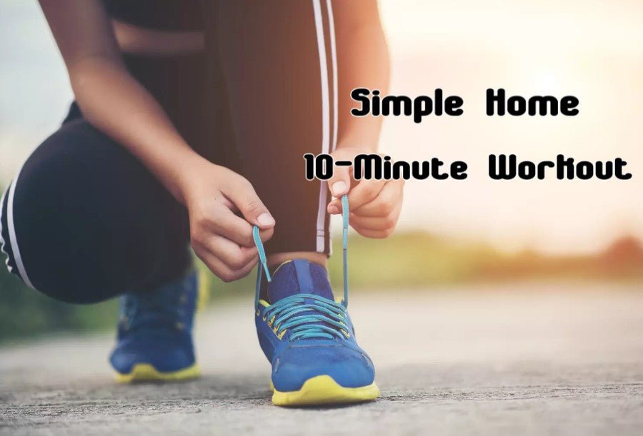 Simple Home 10-Minute Workout